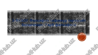 falsafiy tafakkur — PPTX