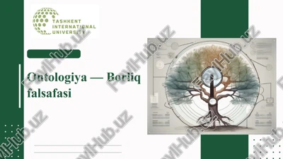 ontologiya — borliq falsafasi — PPTX