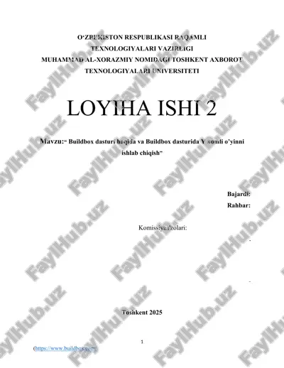 “ buildbox dasturi haqida va buildbox dasturida y nomli o’yinni ishlab chiqish” — DOCX