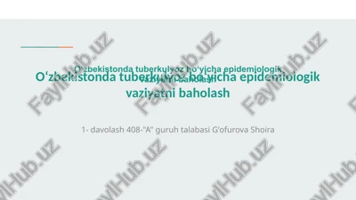 oʻzbekistonda tuberkulyoz boʻyicha epidemiologik vaziyatni baholash — PPTX