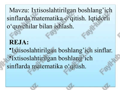 ixtisoslahtirilgan boshlang'ich sinflarda matematika o'qitish — PPTX