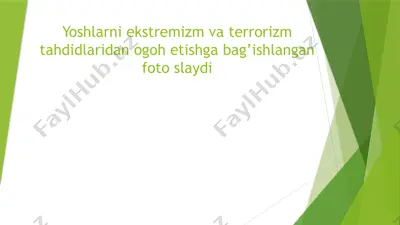 yoshlarni ekstremizm va terrorizm tahdidlaridan ogoh etishga bag’ishlangan foto slaydi — PPTX