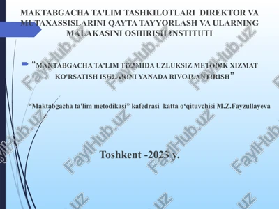 maktabgacha ta'lim tashkiloti metodistining ish hujjatlari — PPTX