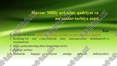 milliy urf-odat va qadriyatlar tarbiyasi — PPTX