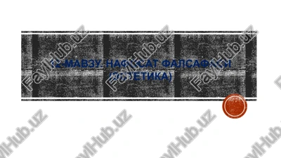 nafosat falsafasi (estetika) — PPTX
