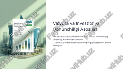 valyuta va investitsiya qonunchiligi asoslari — PPTX