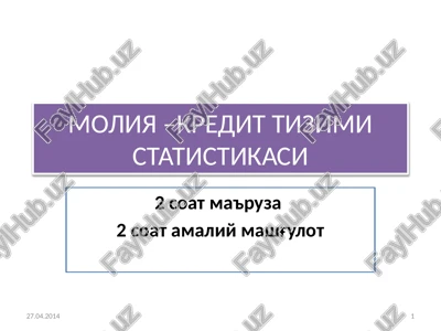moliya–kredit tizimi statistikasi — PPTX