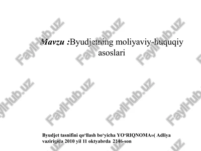byudjetning moliyaviy-huquqiyasoslari — PPTX