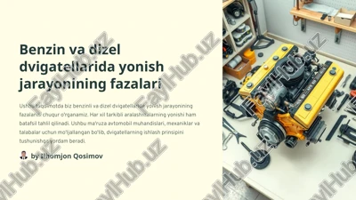 benzin va dizel dvigatellarida yonish jarayonining fazalari — PPTX