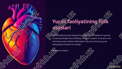 yurak faoliyatining fizik asoslari — PPTX
