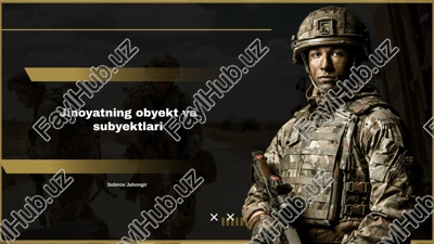 jinoyatning obyekt va subyektlari — PPTX