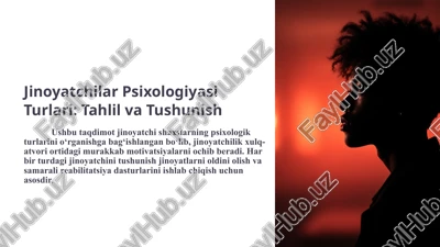 jinoyatchilar psixologiyasi — PPTX