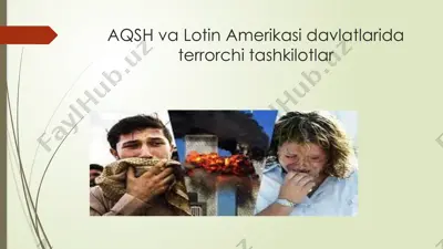 aqsh va lotin amerikasi davlatlarida terrorchi tashkilotlar — PPTX