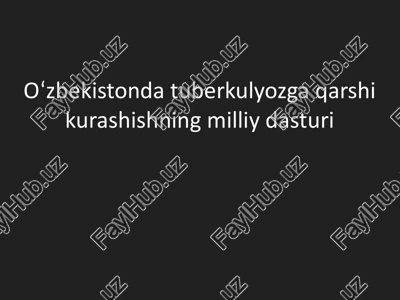 tuberkulyozga qarshi kurashishning milliy dasturi — PPTX