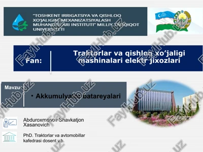 traktorlar va qishloq xo’jaligi mashinalari elektr jihozlari — PPTX