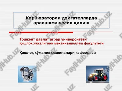 karbyuratorli dvigatellarda aralashma hosil qilish — PPTX