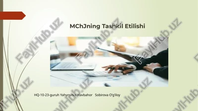 mchjning tashkil etilishi — PPTX