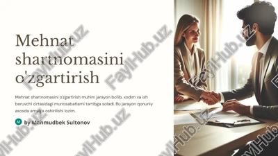 mehnat shartnomasini o'zgartirish — PPTX