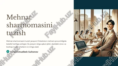 mehnat shartnomasini tuzish — PPTX