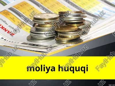 moliyaviy-huquqiy munosabatlar — PPTX