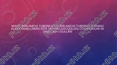 birlamchi tuberkulyoz — PPTX