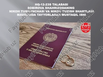nikoh tushunchasi va nikoh tuzish shartlari — PPTX