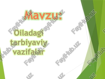 oilada gitarbiyaviy vazifalar — PPTX