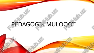 pedagogik muloqot — PPTX