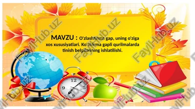 o'zlashtirmaning o'ziga xos xususiyatlarini — PPTX