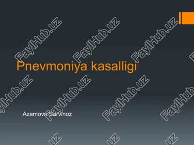 pnevmoniyakasalligi — PPTX