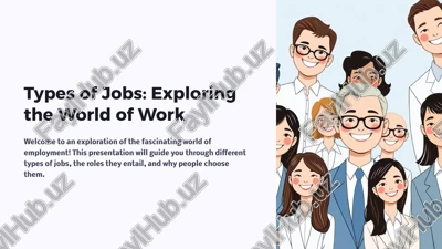 types of jobs: exploring the world of work — PPTX