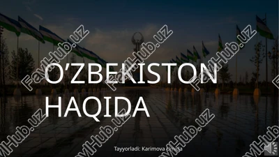 o’zbekiston haqida — PPTX
