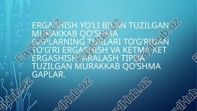ergash gaplar — PPTX