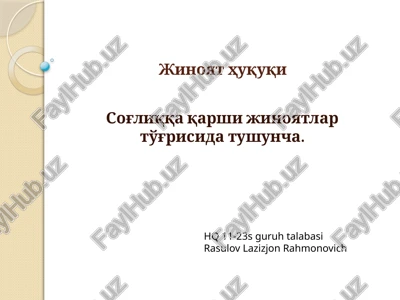 sog'liqni himoyalash huquqi — PPTX