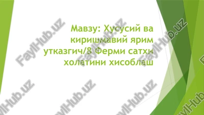 xususiy va kirishmaviy yarim o'tkazgich — PPTX
