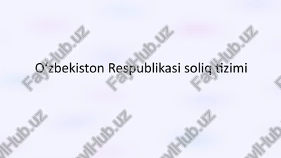 oʻzbekiston respublikasi soliq tizimi — PPTX
