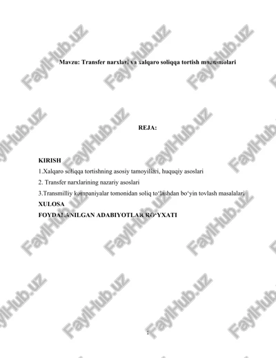 transfer narxlari va xalqaro soliqqa tortish muammolari — DOCX