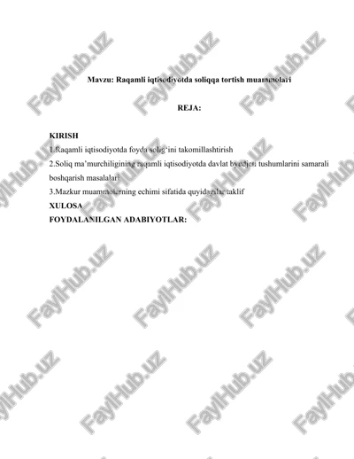 raqamli iqtisodiyotda soliqqa tortish muammolari — DOCX