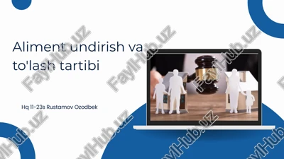 aliment undirish va to'lash tartibi — PPTX