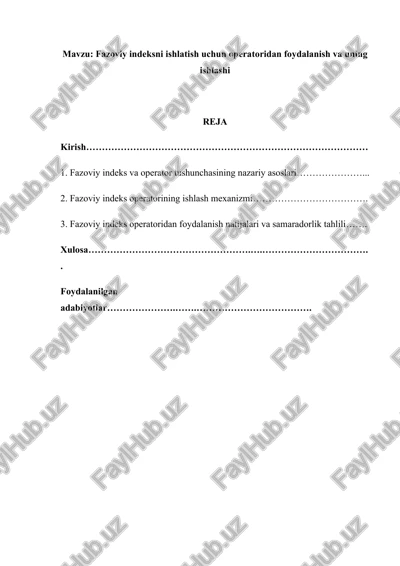 fazoviy indeksni ishlatish uchun operatoridan foydalanish va uning ishlashi — DOCX