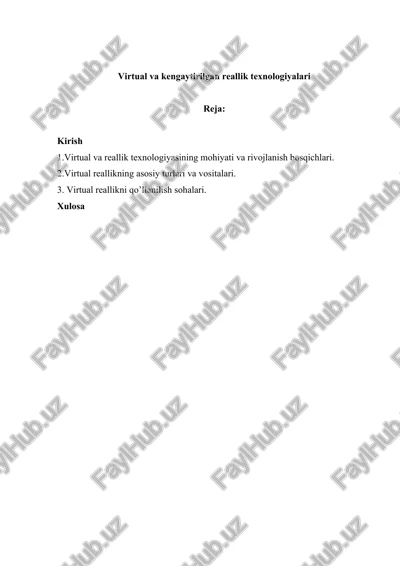 virtual va kengaytirilgan reallik texnologiyalari — DOCX
