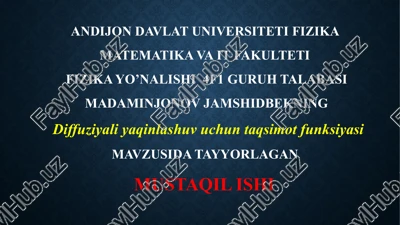 diffuziyali yaqinlashuv untaqsimot funksiyasi — PPTX