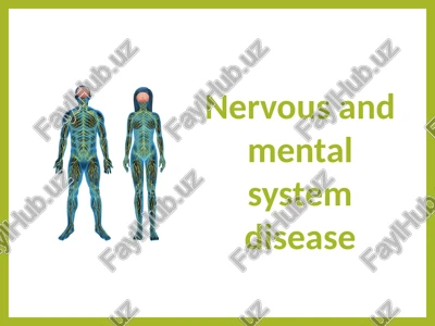 nervous and mental system disease — PPTX