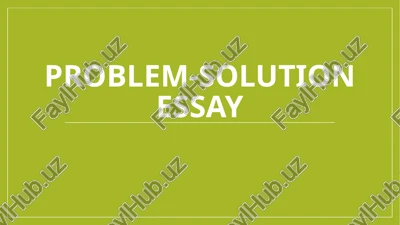 problem-solution essay. — PPTX