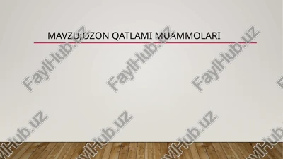 ozon qatlami — PPTX