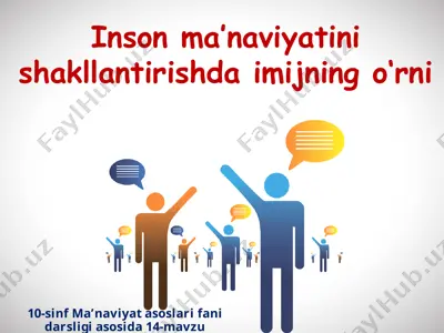 inson ma’naviyatini shakllantirishda imijning o‘rni 10 - sinf — PPTX