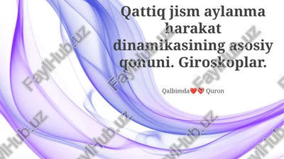 giroskop: holat tahlili — PPTX