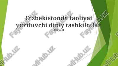 oʻzbekistonda diniy tashkilotlar — PPTX