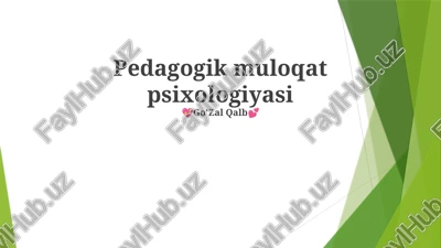 pedagogik muloqat psixologiyasi — PPTX