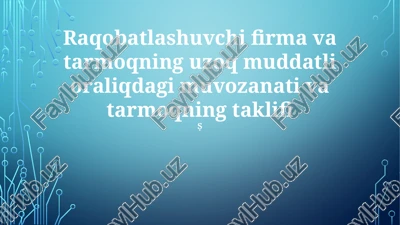 uzoq muddatli muvozanat — PPTX